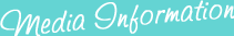 Media Information